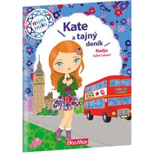 Kate a tajný deník. Příběhy pro nejmenší - Nadja
