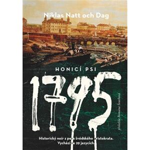1795. Honicí psi - Niklas Natt och Dag