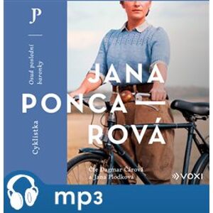 Cyklistka, mp3 - Jana Poncarová