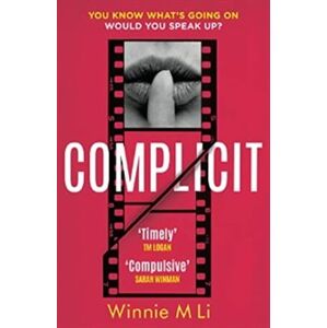 Complicit - Winnie M Li