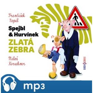 Zlatá zebra, mp3 - František Nepil