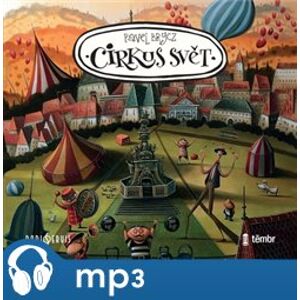 Cirkus Svět, mp3 - Pavel Brycz