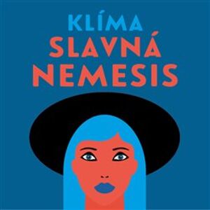 Slavná Nemesis, CD - Ladislav Klíma
