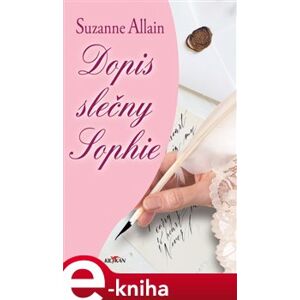 Dopis slečny Sophie - Suzanne Allain e-kniha