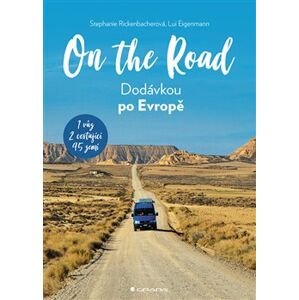 On The Road - Dodávkou po Evropě - Stephanie Rickenbacher, Lui Eigenmann