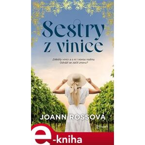 Sestry z vinice - Joann Rossová e-kniha