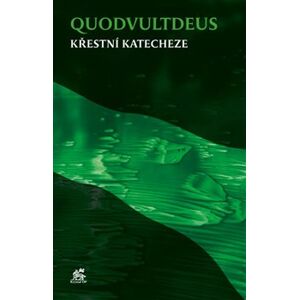 Křestní katecheze - Quodvultdeus