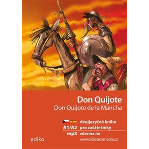 Don Quijote A1/A2. dvojjazyčná kniha pro začátečníky - Eliška Jirásková