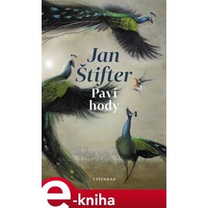 Paví hody - Jan Štifter e-kniha