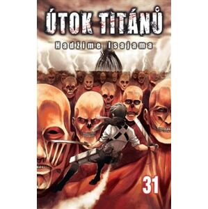 Útok titánů 31 - Hadžime Isajama