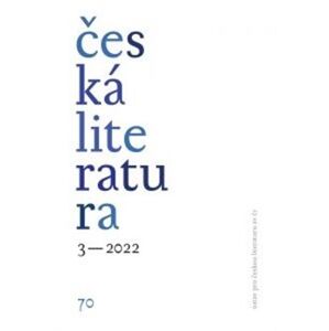 Česká literatura 3/2022