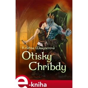 Otisky Chribdy - Kristina Waagnerová e-kniha