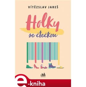 Holky se čtečkou - Vítězslav Jareš e-kniha