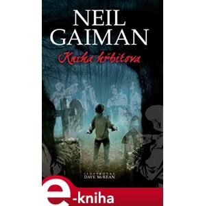 Kniha hřbitova - Neil Gaiman e-kniha