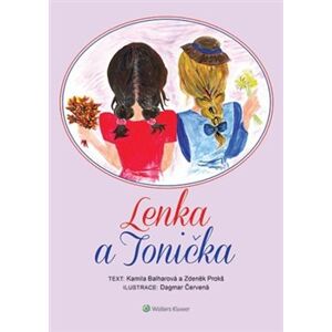 Lenka a Tonička - Kamila Balharová, Zdeněk Prokš