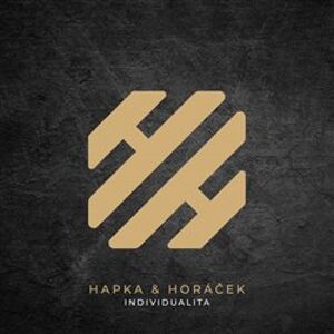 Komplet-Individualita. Hapka & Horáček - Michal Horáček, Petr Hapka