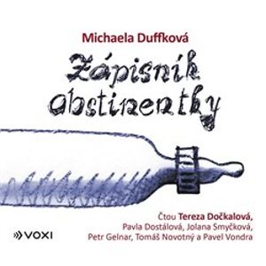 Zápisník abstinentky, CD - Michaela Duffková