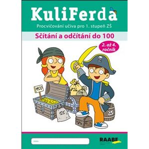 KuliFerda – Sčítání a odčítání do 100 - Svatopluk Mareš, Petra Cemerková Golová, Naděžda Kalábová
