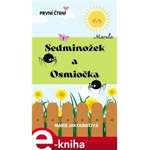 Sedminožek a Osmiočka - Marie Jakoubková e-kniha