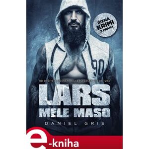 Lars mele maso - Daniel Gris e-kniha