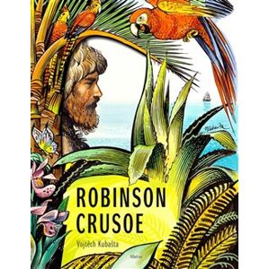 Robinson Crusoe - Vojtěch Kubašta - Vojtěch Kubašta