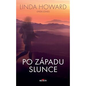 Po západu slunce - Linda Howard, Linda Jones