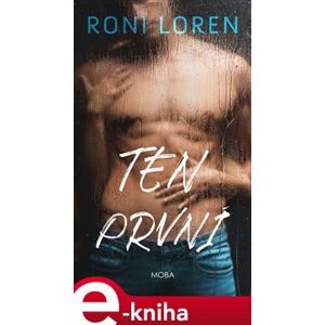 Ten první - Roni Loren e-kniha