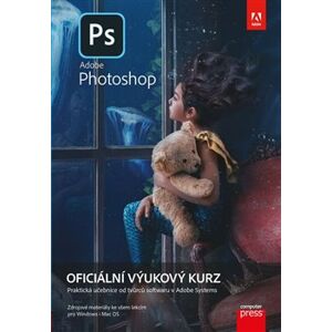 Adobe Photoshop: Oficiální výukový kurz. Oficiální výukový kurz - Andrew Faulkner