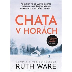 Chata v horách - Ruth Ware