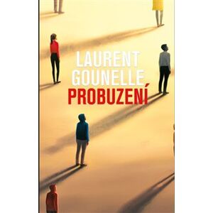 Probuzení - Laurent Gounelle