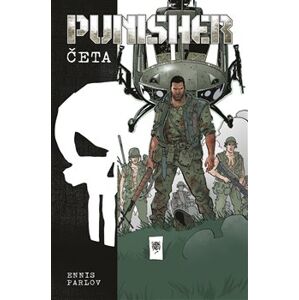 Punisher Max: Četa - Garth Ennis