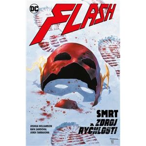 Flash 12: Smrt a zdroj rychlosti - Joshua Williamson