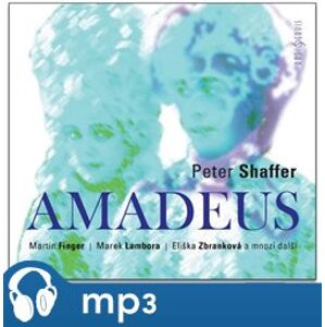 Amadeus, mp3 - Peter Shaffer