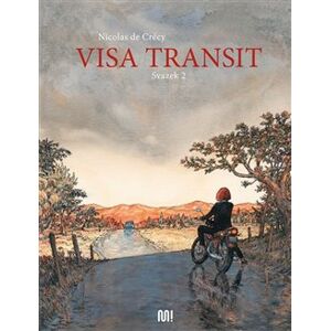 Visa Transit II - Nicolas de Crécy