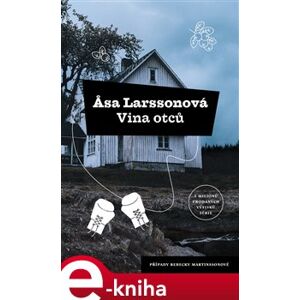 Vina otců - Asa Larssonová e-kniha