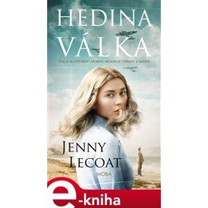 Hedina válka - Jenny Lecoat e-kniha