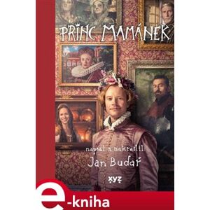 Princ Mamánek. filmové vydání - Jan Budař e-kniha