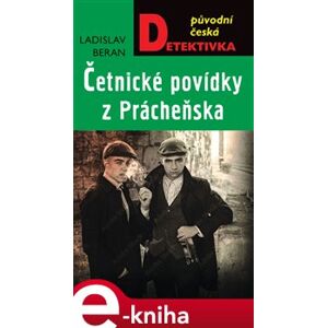 Četnické povídky z Prácheňska - Ladislav Beran e-kniha