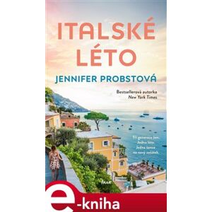 Italské léto - Jennifer Probstová e-kniha