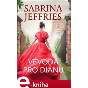 Vévoda pro Dianu - Sabrina Jeffries e-kniha