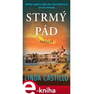 Strmý pád - Linda Castillo e-kniha