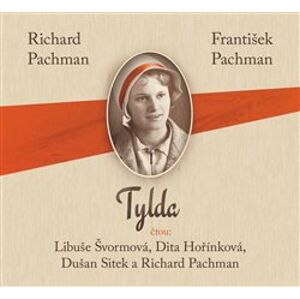 Tylda, CD - František Pachman, Richard Pachman