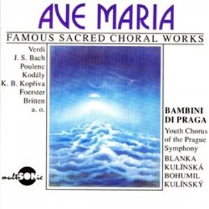 Ave Maria. Famous Sacred Choral Works