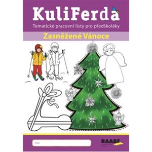 KuliFerda - Zasněžené Vánoce. Tematicky zaměřené pracovní listy pro předškoláky