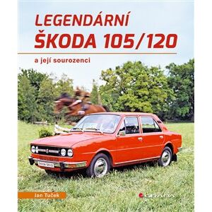 Legendární Škoda 105/120. a její sourozenci - Jan Tuček