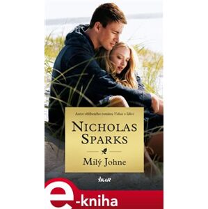 Milý Johne - Nicholas Sparks e-kniha