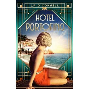 Hotel Portofino - J.P. O´Connell, Stanislav Pavlíček