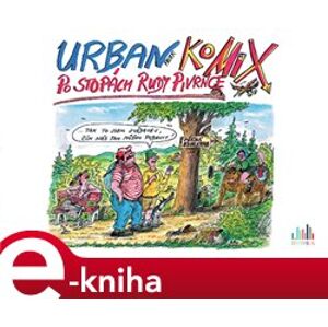 Po stopách Rudy Pivrnce - KoMIX - Petr Urban e-kniha