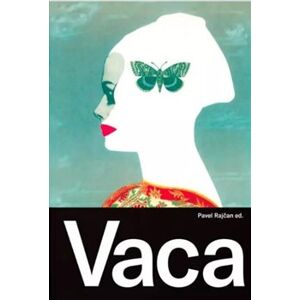Karel Vaca 1919 - 1989. Filmové plakáty a další užitá tvorba
