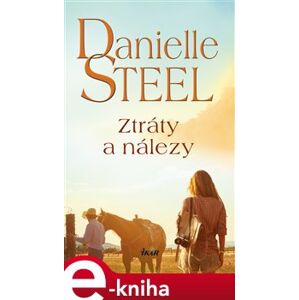 Ztráty a nálezy - Danielle Steel e-kniha